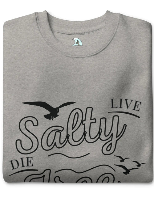 Load image into Gallery viewer, Men&#39;s Premium Live Salty, Die Free Sweatshirt
