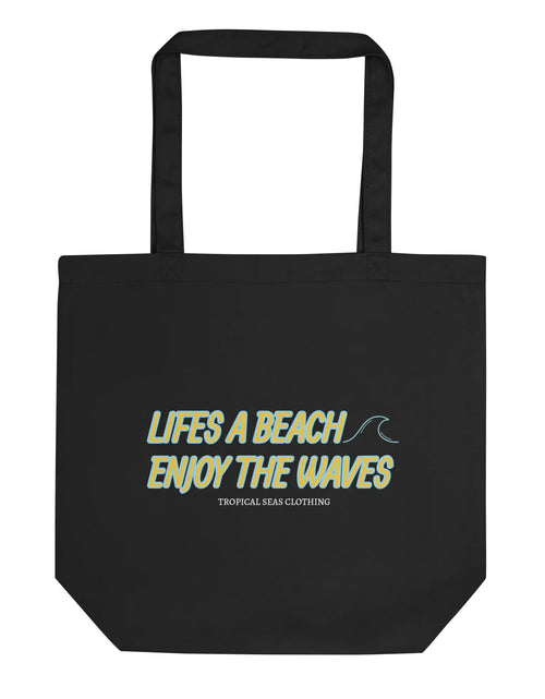 Load image into Gallery viewer, Life&#39;s a Beach Eco Tote Bag
