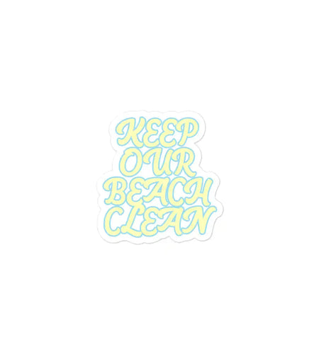 Keep Our Beach Clean stickers