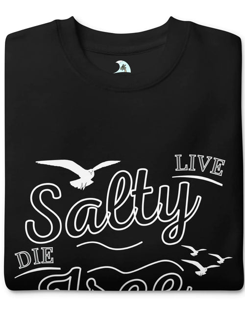 Load image into Gallery viewer, Men&#39;s Premium Live Salty, Die Free Sweatshirt
