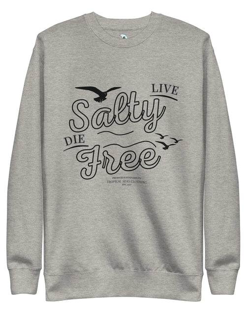 Load image into Gallery viewer, Men&#39;s Premium Live Salty, Die Free Sweatshirt
